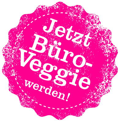 Jetzt Büro-Veggie werden